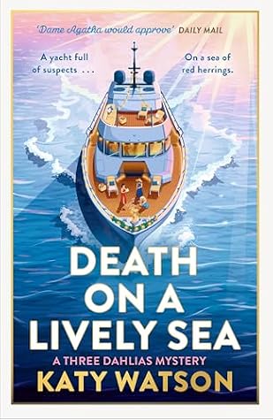 Death on a Lively Sea (Three Dahlias Mysteries, #6)