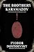 The Brothers Karamazov: A New Translation by Michael R. Katz