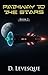 Pathway to the Stars Book 2 by D. Levesque