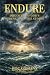 Endure: Discovering God's S...
