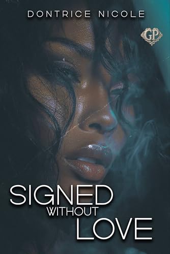 Signed Without Love (Kindle Edition)