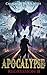 Apocalypse: Regression (Book 8): (A LitRPG series)