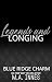 Legends and Longing (Blue R...