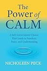 The Power of Calm...