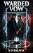 WARDED VOW: A steamy MM par...
