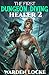The First Dungeon Diving Healer 2 by Warden Locke