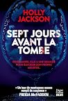 Sept jours avant ...