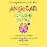 Ansiedad, ¡déjame...