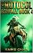 Protocol Ashfall Book 4