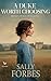 A Duke Worth Choosing by Sally Forbes A Duke Worth Choosing by Sally Forbes