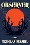 Observer: A Novel