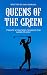 Queens of the Green: Twenty...
