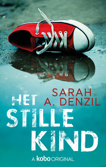 Het stille kind (Het stille kind #1)