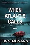 When Atlantis Cal...