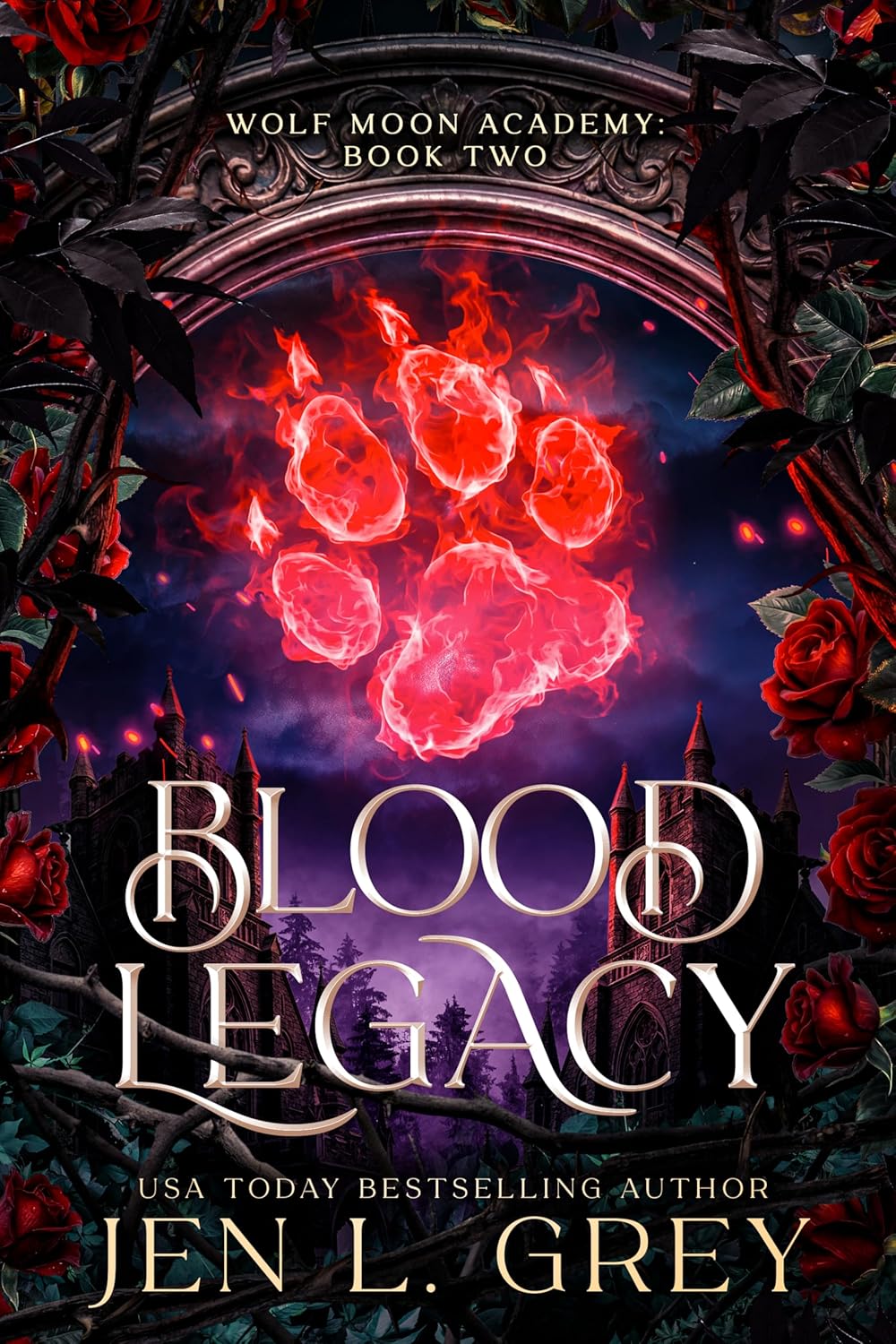 Blood Legacy (Wolf Moon Academy, #2)