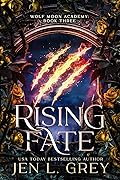 Rising Fate