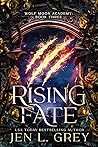 Rising Fate