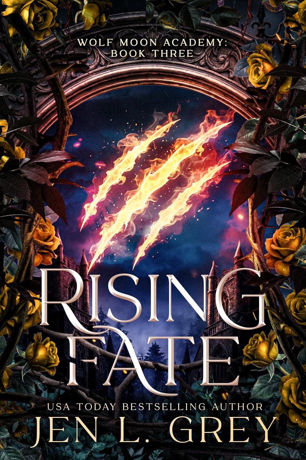 Rising Fate (Wolf Moon Academy, #3)