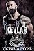 Property of Kevlar (Royal Bastards MC: Oklahoma City, OK #1)