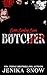 The Butcher (Love Like A Loaded Gun #2)
