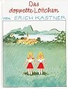Das doppelte Lottchen by Erich Kästner