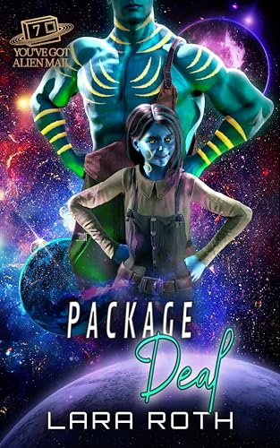 Package Deal (You've Got Alien Mail, #7)