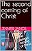 The second coming of Christ by Jennifer Janos