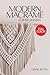 MODERN MACRAMÉ FOR BEGINNER...