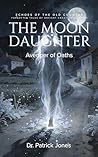 The Moon Daughter...