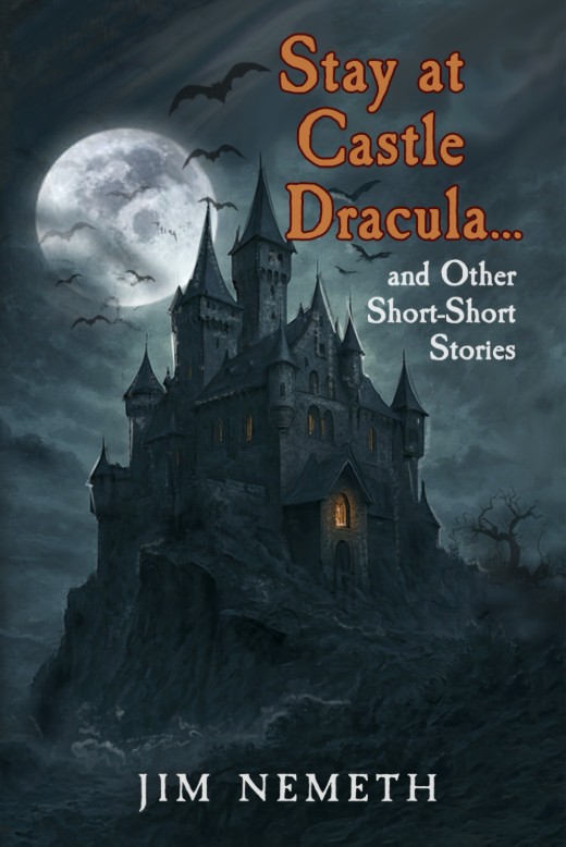 Stay at Castle Dracula and Other Short-Short Stories