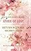 Spark Of Love: Return With ...
