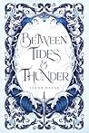 Between Tides & Thunder