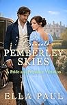 Beneath Pemberley...