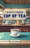 Knot Their Cup of...