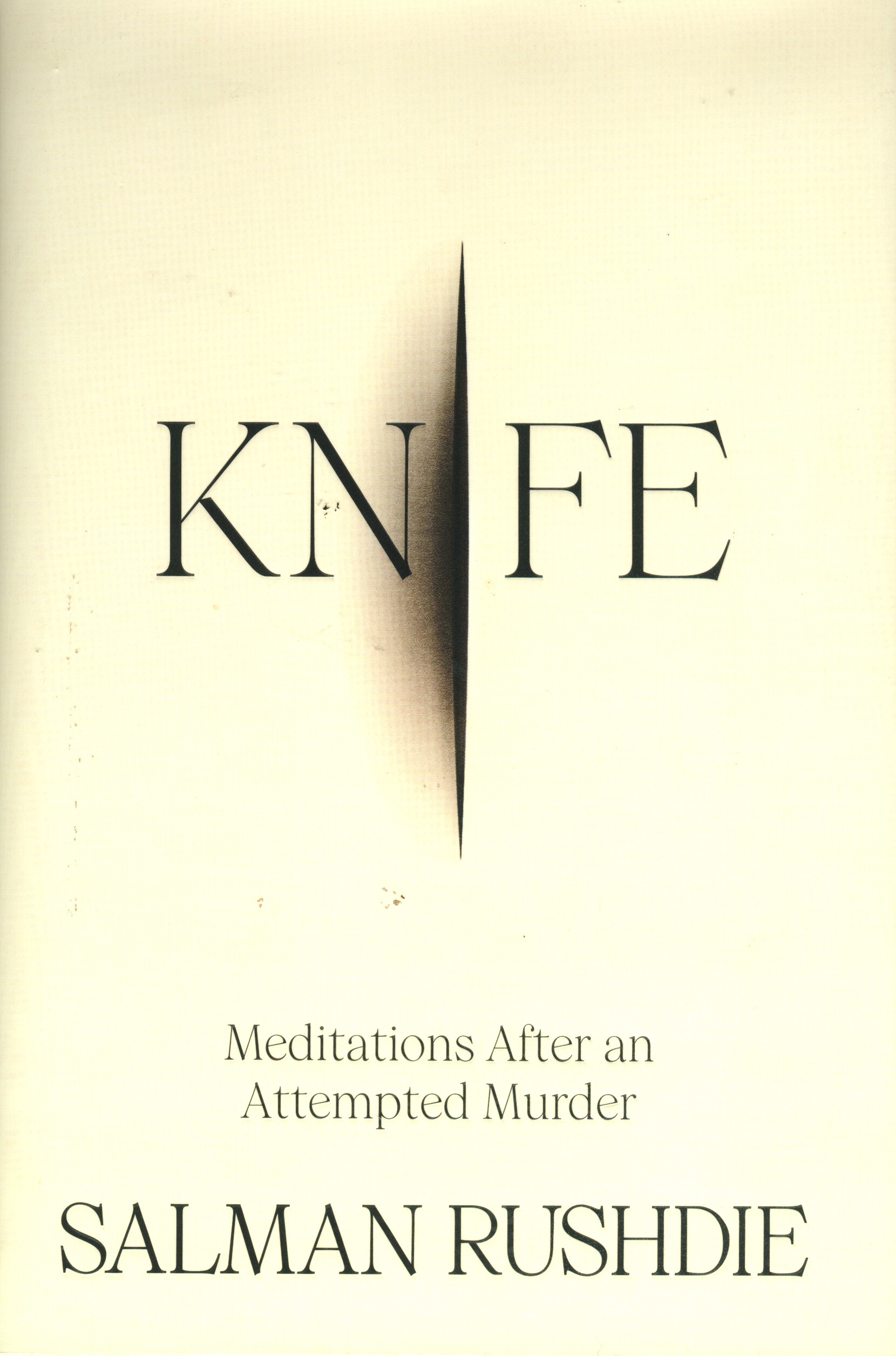 Knife: Meditations After an Attempted Murder