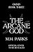 The Arcane God (Omnis, #3)