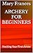 Archery for Beginners: Nock...