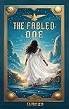 The Fabled one- Book One by D Reign