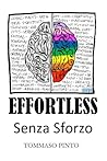 EFFORTLESS: Senza...