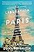 The Liberation of Paris: Ho...