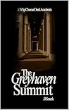 Book cover for The Greyhaven Summit (The Greyhaven Files, #2)