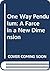 One Way Pendulum: A Farce i...