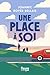 Une place à soi