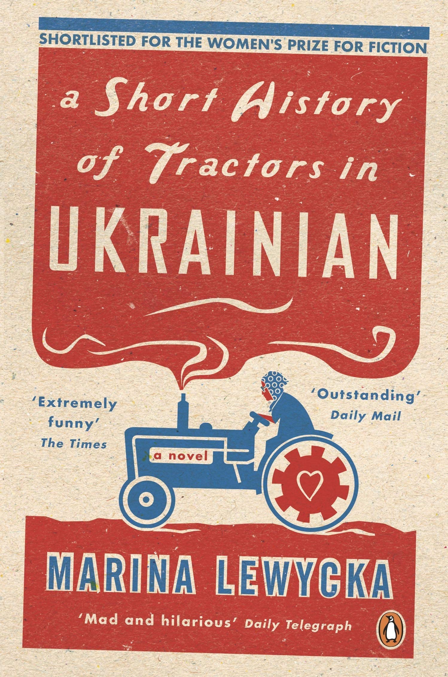 Portada de A Short History of Tractors in Ukrainian, de Marina Lewycka