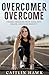Overcomer, Overcome: Findin...