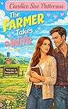 The Farmer Takes a Wife (South Dakota Brides #1)