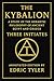 The Kybalion. A Study of Th...