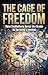 The Cage of Freedom by Ian Lock