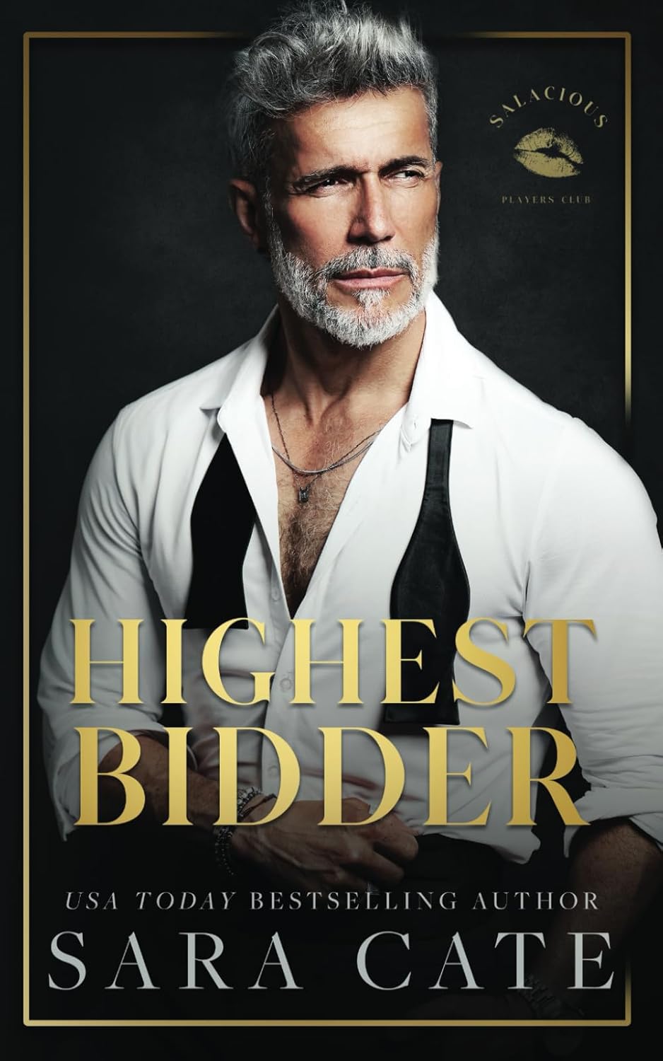 Highest Bidder (Salacious Players Club, #5)