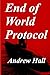End of World Protocol: A Hi...